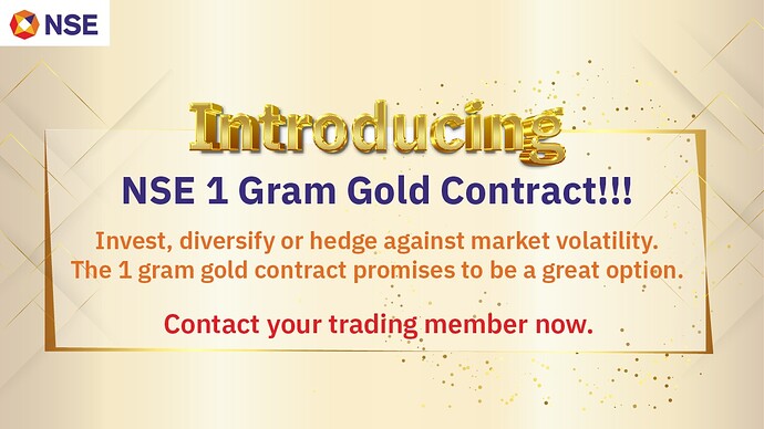 NSE Gold Contract Introducing