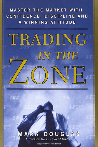 mark-douglas-trading-in-the-zone